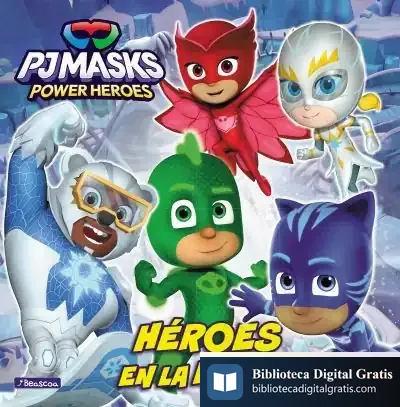 Descargar Pj Masks. Un Cuento - Héroes En La Nieve de Hasbro