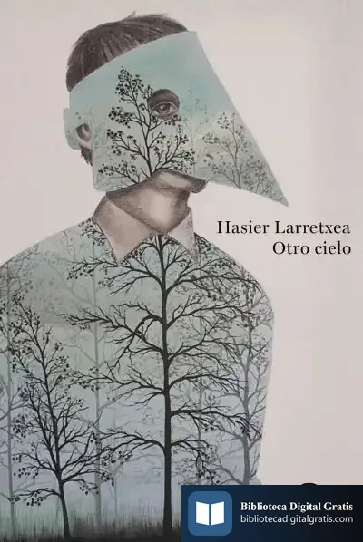 Descargar Otro Cielo de Hasier Larretxea Gortari