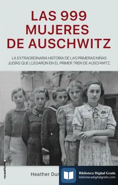 Descargar 999 Mujeres De Auschwitz, Las