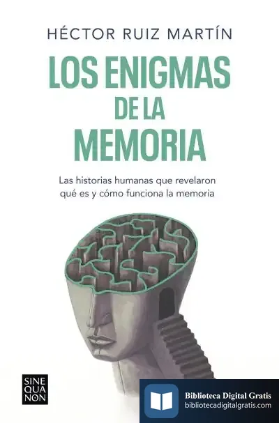 Descargar Los Secretos De La Memoria de Héctor Ruiz Martín