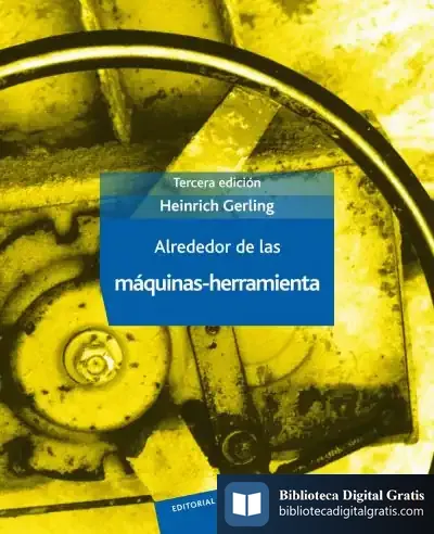 Descargar Alrededor De Las Máquinas-Herramienta de Francisco Salvador Mata