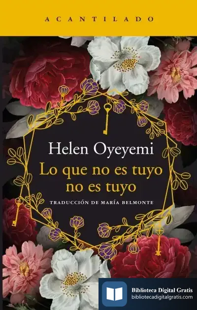 Descargar Lo Que No Es Tuyo No Es Tuyo de Helen Oyeyemi