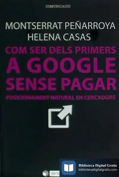 Descargar Com Ser Dels Primers A Google Sense Pagar de Helena Casas-tost