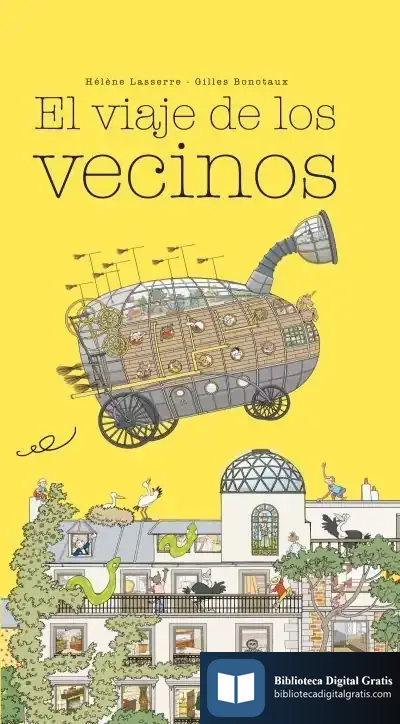 Descargar Los Vecinos Se Van De Viaje de Hélène Lasserre