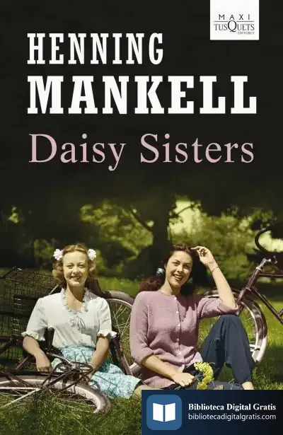 Descargar Daisy Sisters de Henning Mankell