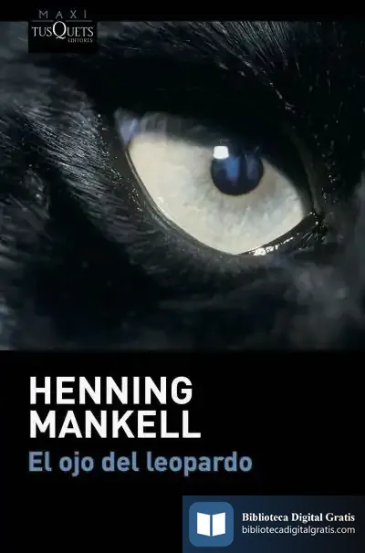 Descargar El Ojo Del Leopardo de Henning Mankell