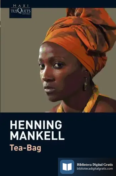 Descargar Tea-Bag de Henning Mankell