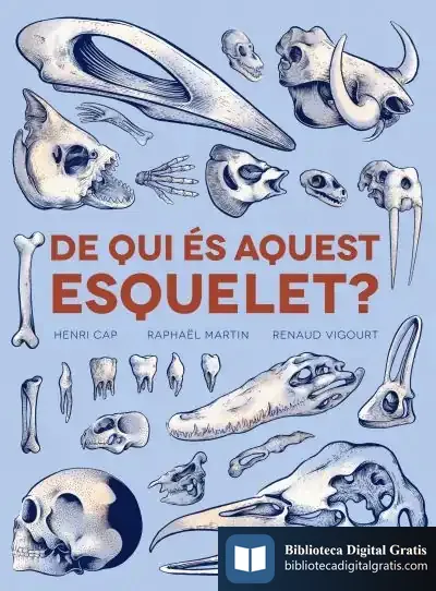 Descargar De Qui És Aquest Esquelet? de Henri Cap