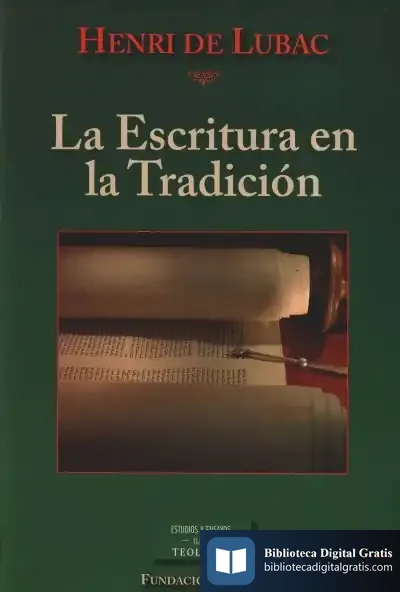 Descargar La Escritura En La Tradición de Henri de Lubac