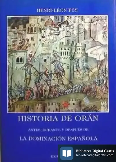 Descargar Historia De Orán de Murray W. Nabors