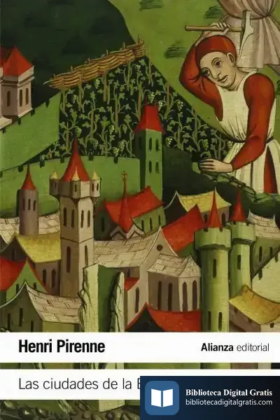 Descargar Las Ciudades De La Edad Media de Henri Pirenne
