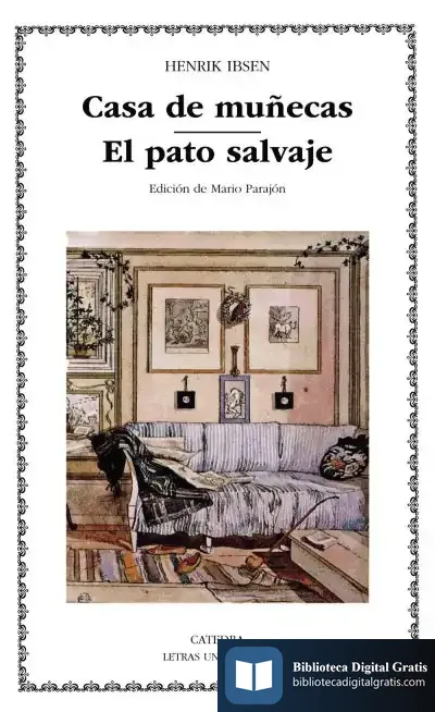 Descargar Casa De Muñecas; El Pato Salvaje de Gregorio Lasaga Larreta