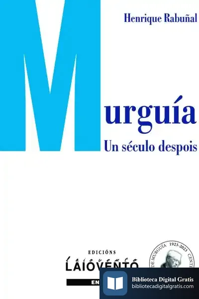 Descargar Murguía: Cen Anos Despois