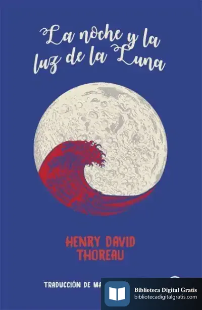 Descargar La Noche Y La Luz De La Luna de Henry David Thoreau