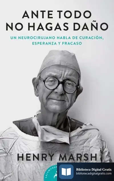 Descargar Ante Todo, No Hagas Daño de Henry Marsh