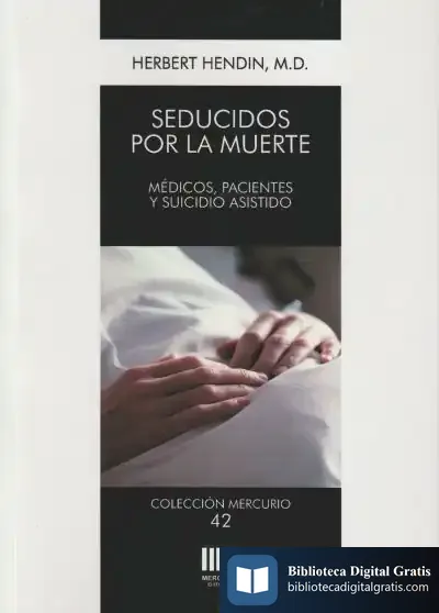 Descargar Seducidos Por La Muerte de Herbert Hendin