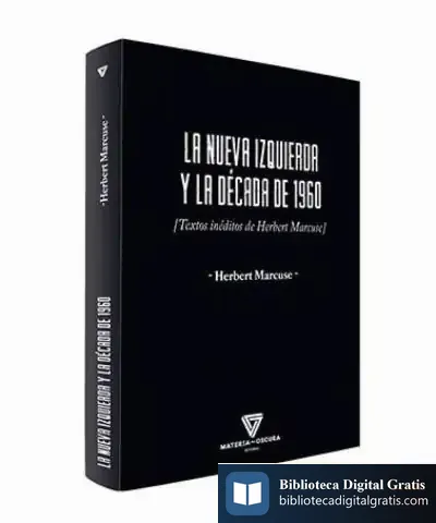 Descargar La Nueva Izquierda Y La Década De 1960: [Textos Inéditos De Herbert Marcuse] de Herbert Marcuse