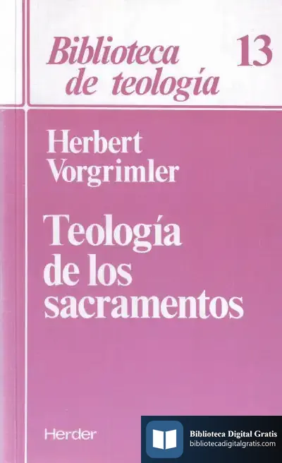 Descargar Teología De Los Sacramentos