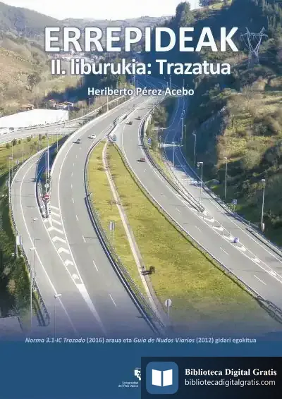 Descargar Errepideak. Ii. Liburukia: Trazatua de Heriberto Pérez Acebo