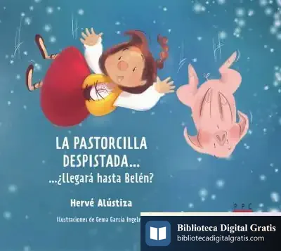 Descargar La Pastorcilla Despistada...: ...¿Llegará Hasta Belén?