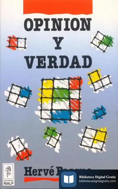 Descargar Opinión Y Verdad de Teodomiro Ramírez de Arellano y Gutiérrez
