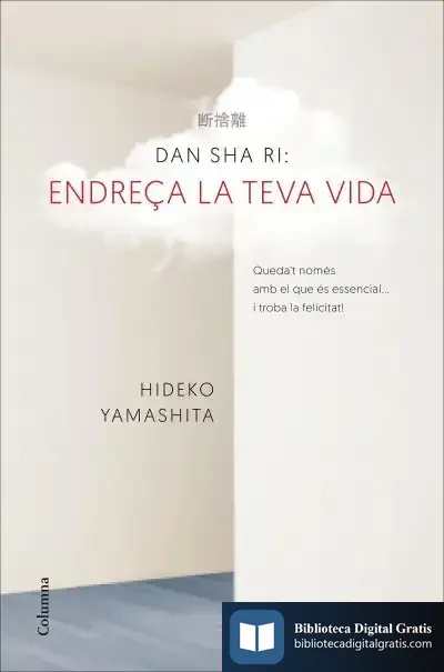 Descargar Dan-Sha-Ri. Endreça La Teva Vida de Hideko Yamashita