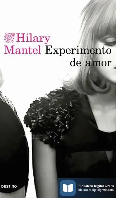 Descargar Experimento De Amor de Hilary Mantel