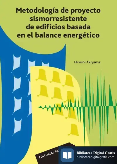 Descargar Metodología De Proyecto Sismorresistente De Edificios Basada En El Balance Energético