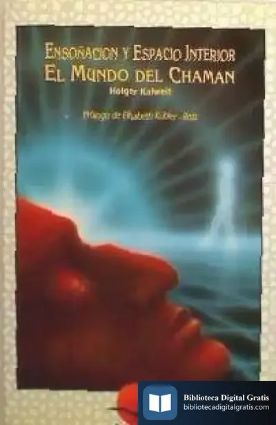Descargar Ensoñacion Y Espacio Interior. Mundo Del Chaman
