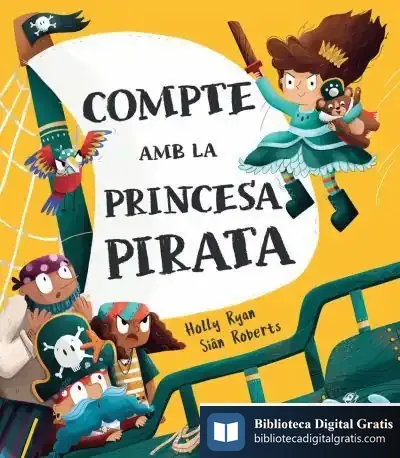 Descargar Compte Amb La Princesa Pirata de Holly Ryan