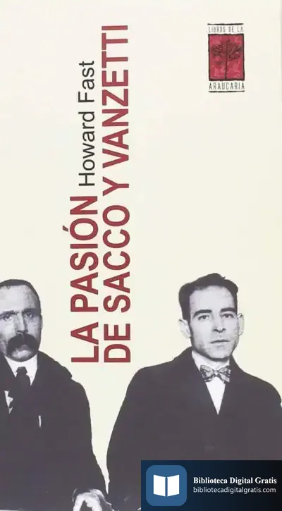 Descargar La Pasión De Sacco Y Vanzetti de Howard Fast