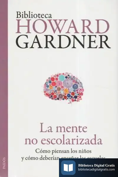 Descargar La Mente No Escolarizada