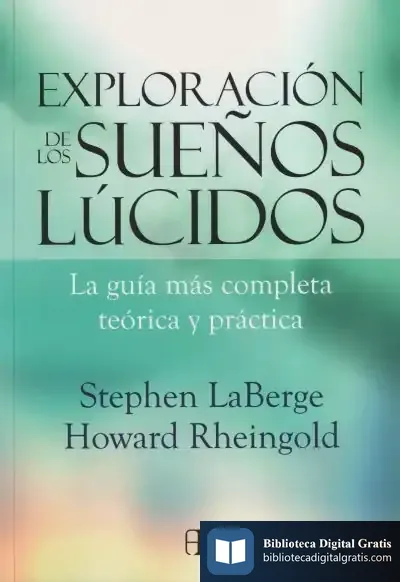 Descargar Exploración De Los Sueños Lúcidos de Howard Rheingold