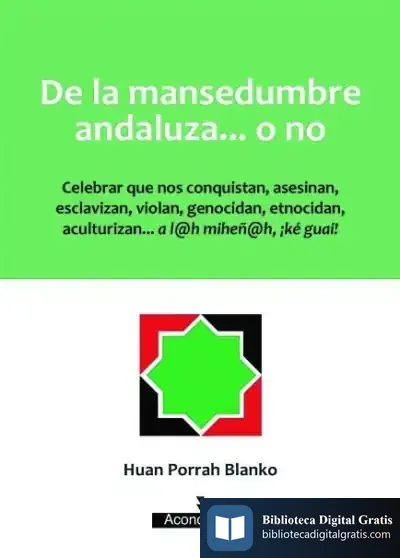 Descargar De La Mansedumbre Andaluza... O No