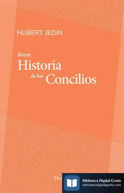 Descargar Breve Historia De Los Concilios de Francisco Hidalgo Gómez