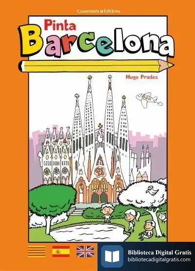 Descargar Pinta Barcelona: (Català, Castellà, Anglès, Francès, Alemany I Rus)