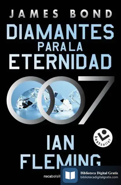 Descargar Diamantes Para La Eternidad (James Bond 007 Libro 4)