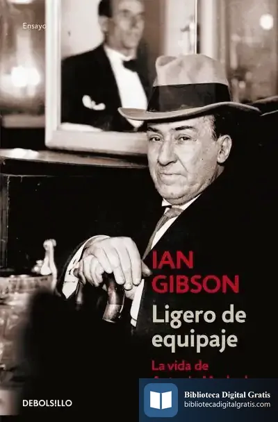 Descargar Ligero De Equipaje: La Vida De Antonio Machado