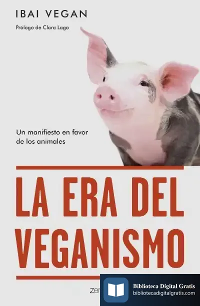 Descargar La Era Del Veganismo