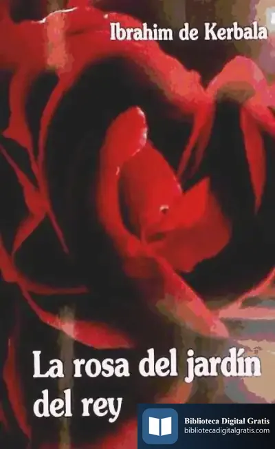 Descargar La Rosa Del Jardín Del Rey