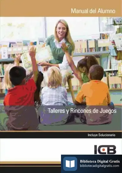 Descargar Talleres Y Rincones De Juegos de Icb Editores