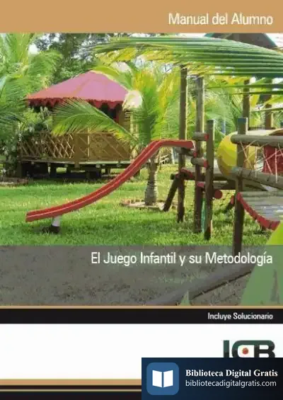 Descargar Manual El Juego Infantil Y Su Metodología de Varios Autores