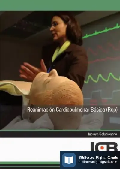 Descargar Manual Reanimación Cardiopulmonar Básica (Rcp) de Icb