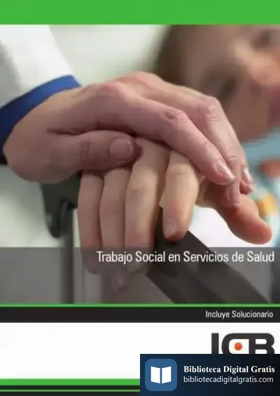 Descargar Manual Trabajo Social En Servicios De Salud de Albert Díaz