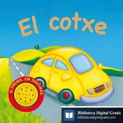 Descargar Vehicles Sorollosos. El Cotxe de Igloo Books