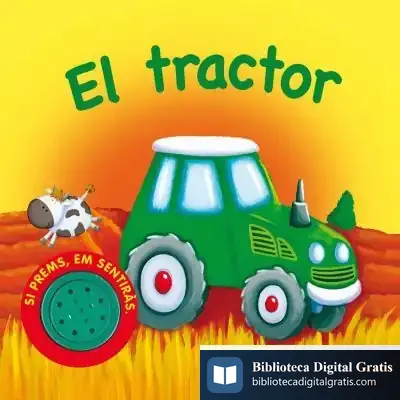 Descargar Vehicles Sorollosos. El Tractor de Igloo Books