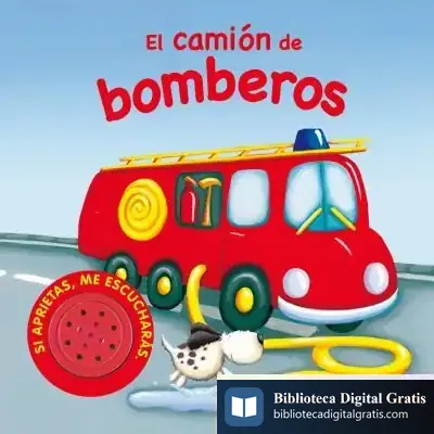 Descargar Vehículos Ruidosos. El Camión De Bomberos de Igloo Books