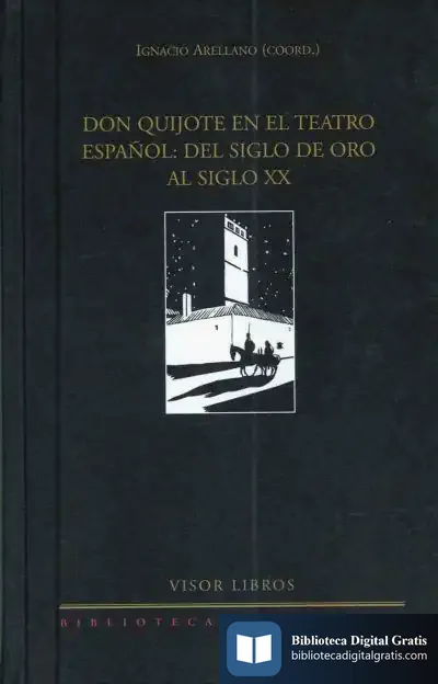 Descargar Don Quijote En El Teatro Español de Dora Ware