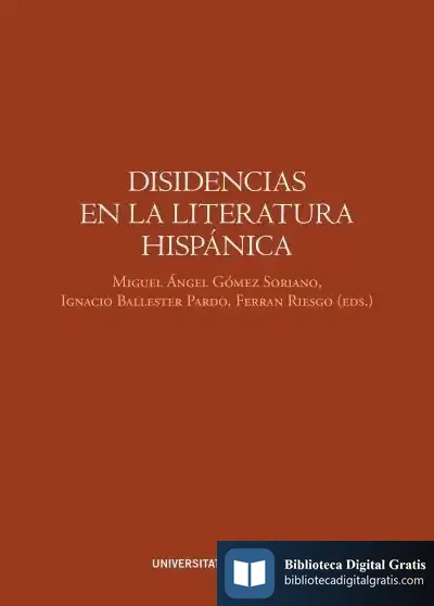 Descargar Disidencias En La Literatura Hispánica
