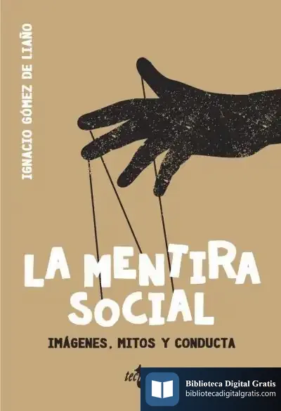 Descargar La Mentira Social de Ignacio Gómez de Liaño